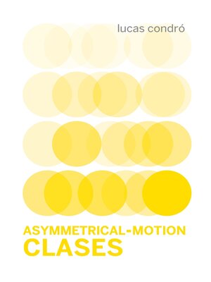 cover image of Asymmetrical-Motion/Clases